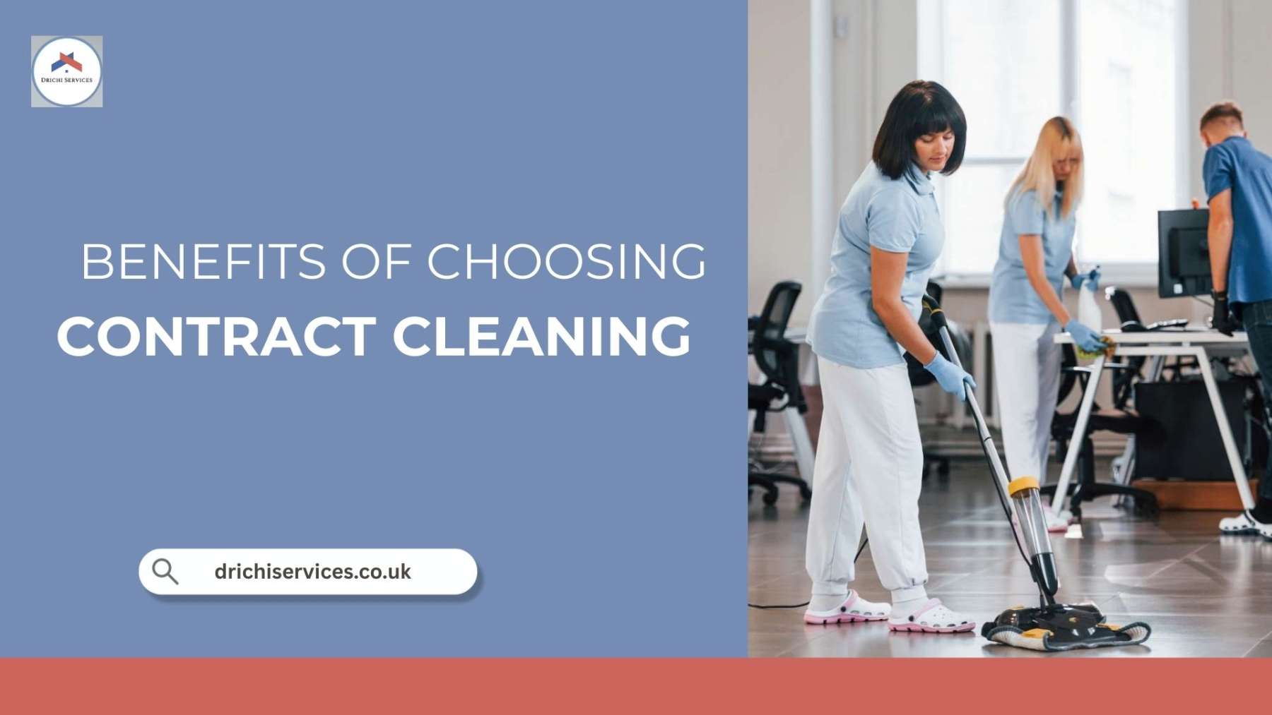 Benefits of Choosing Contract Cleaning